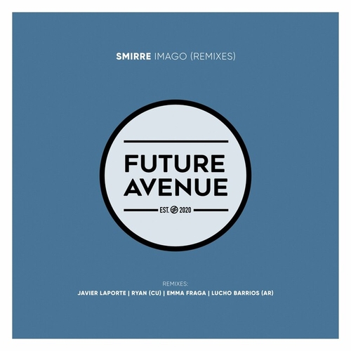 Smirre - Imago (Remixes) [FA305]